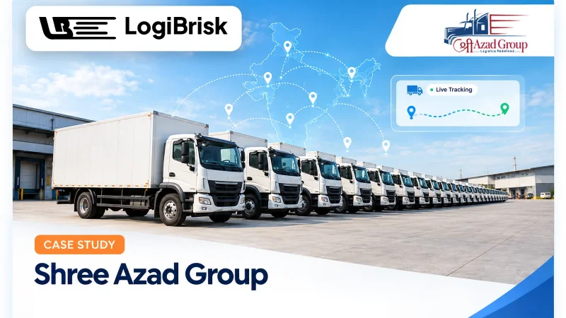 Shree Azad Group case study - LogiBrisk TMS